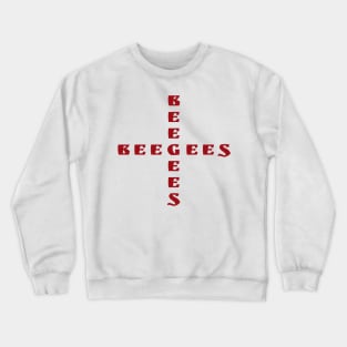 Bee Gees text design Crewneck Sweatshirt
